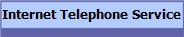Internet Telephone Service